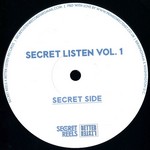Secret Listen Vol .1